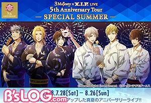 06ライブイベント「3 Majesty × X.I.P. LIVE 5th Anniversary Tour-SPECIAL SUMMER-」